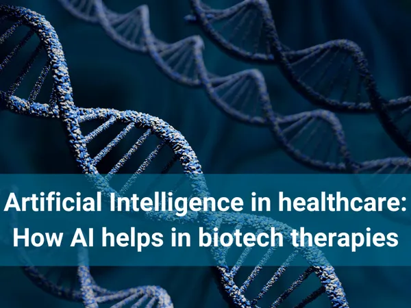 How AI helps in biotech therapies
