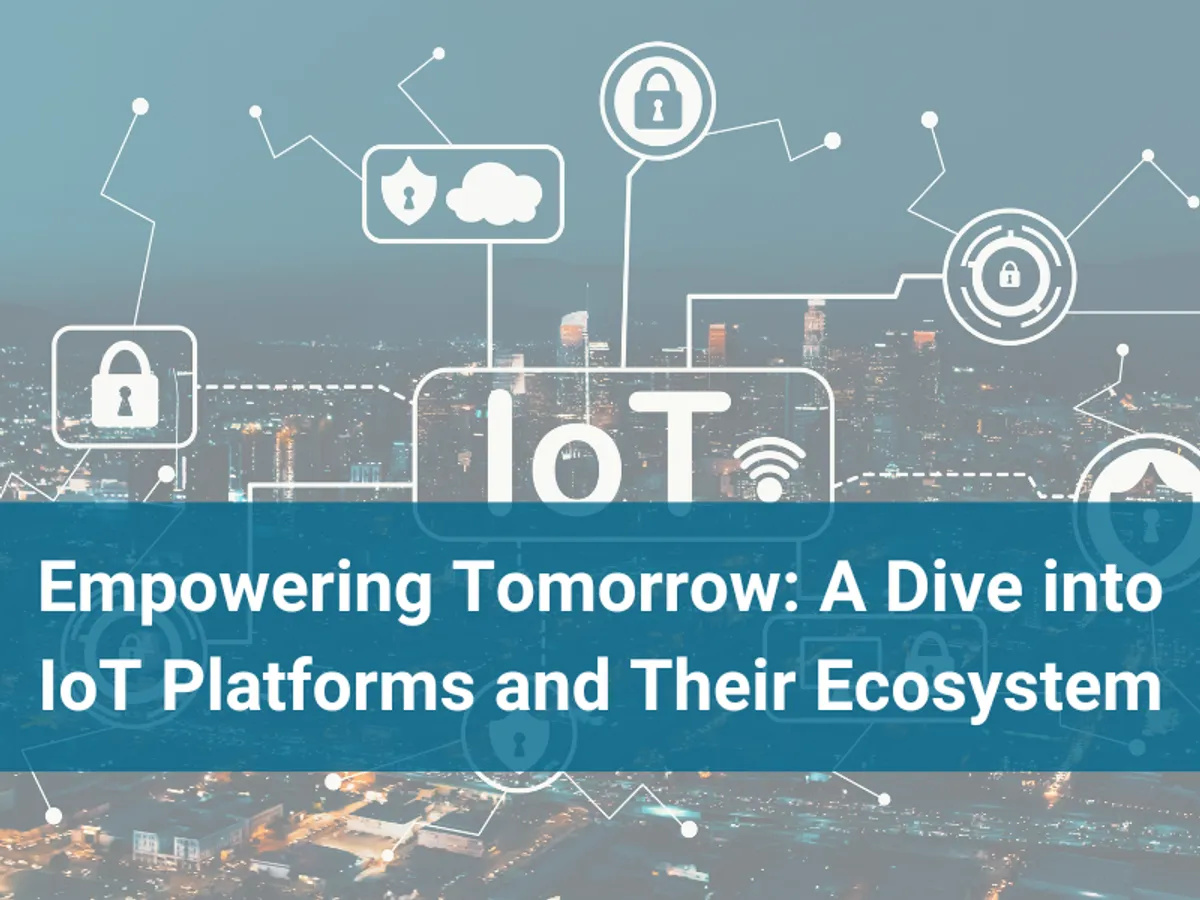 Empowering Tomorrow: A Dive into IoT Platforms and Their Ecosystem