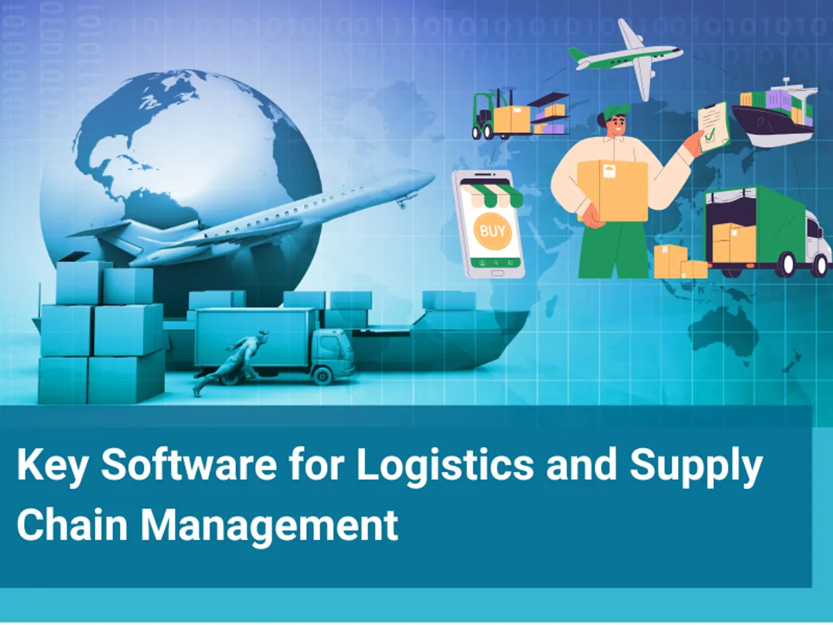 Key Software for Logistics and Supply Chain Management